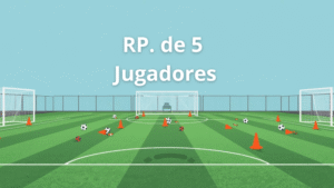 RUEDAS DE PASES DE 5 JUGADORES